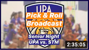 UPA vs Saint Thomas More | Boys Varsity Basketball Senior Night | Aquila Live Broadcast